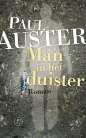 book cover of Man in het duister by Paul Auster