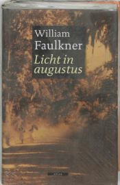 book cover of Licht in augustus (Geboorte in augustus) by William Faulkner