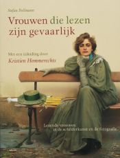 book cover of Vrouwen die lezen zijn gevaarlijk by Elke Heidenreich|Stefan Bollmann