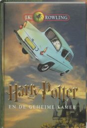 book cover of Harry Potter en de Geheime Kamer by J.K. Rowling