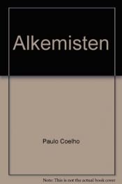 book cover of Alkemisten by Paulo Coelho