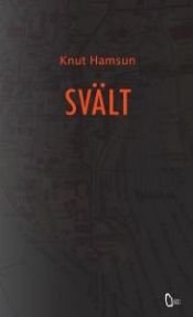 book cover of Svält by Knut Hamsun