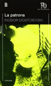 book cover of PATRONA, LA by Fiódor Dostoyevski