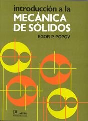 book cover of Introducción a la Mecanica de Solidos by Edgar P. Popov