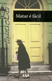 book cover of Matar é facil by Agatha Christie