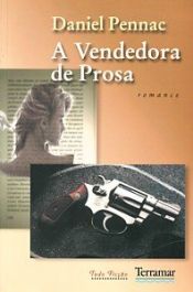 book cover of A Vendedora de Prosa by Daniel Pennac