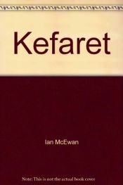 book cover of Kefaret by Bernhard Robben|Ian McEwan