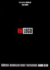 book cover of No logo : küresel markalar hedef tahtasında by Naomi Klein