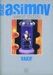 book cover of Vakıf by Isaac Asimov