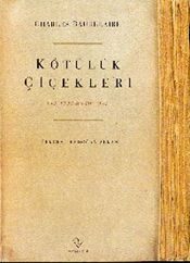 book cover of Kötülük çiçekleri by Charles Baudelaire|Walter Benjamin