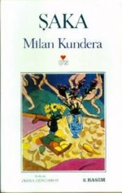 book cover of Şaka by Milan Kundera