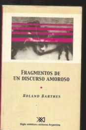 book cover of Fragmentos de Un Discurso Amoroso by Roland Barthes