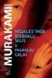 book cover of Negailestinga stebuklų šalis ir pasaulio galas by Haruki Murakami