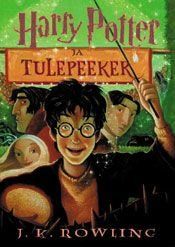 book cover of Harry Potter ja tulepeeker by J. K. Rowling