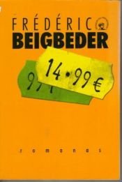 book cover of 14,99 €: romanas by Frédéric Beigbeder