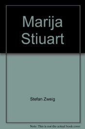 book cover of Marija Stiuart by Stefan Zweig