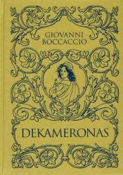 book cover of Dekameronas by Džiovanis Bokačas