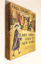 book cover of Mrs Harris Goes to New York by Paul Gallico