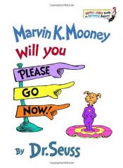 book cover of Marvin K. Mooney Will You Please go Now! (Hebrew Langauge Edition) by Dr. Seuss