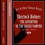 book cover of The Adventure of the Sussex Vampire and Other Stories by Arthur Conan Doyle