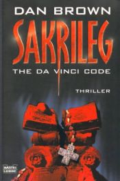 book cover of Sakrileg by Dan Brown