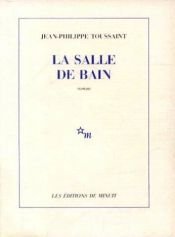 book cover of Salle De Bain by Jean-Philippe Toussaint