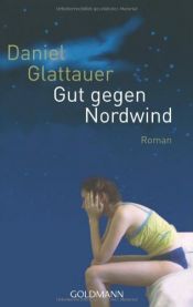 book cover of Gut gegen Nordwind by Daniel Glattauer