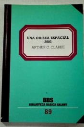 book cover of Una odisea espacial 2001 by Arthur C. Clarke
