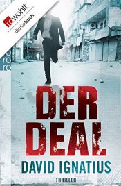 book cover of Der Deal by David Ignatius