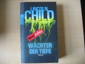 book cover of Wächter der Tiefe by Lincoln Child