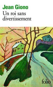 book cover of Un Roi san Divertissement by Jean Giono