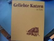 book cover of Geliebte Katzen in Farbe by Renate Praetorius