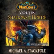 book cover of World of Warcraft: Vol'jin: Shadows of the Horde by Michael A. Stackpole