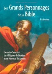 book cover of Les Grands Personnages de la Bible by Eric Denimal