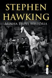 book cover of Minha breve história (Portuguese Edition) by Stephen Hawking