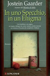 book cover of In uno specchio, in un enigma by Jostein Gaarder