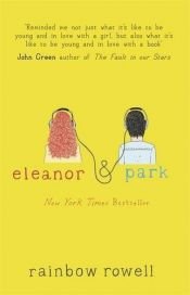 book cover of By Rainbow Rowell Eleanor & Park [Paperback] by unknown author