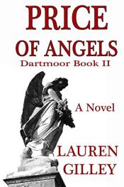book cover of Price of Angels (Dartmoor Book 2) by Lauren Gilley