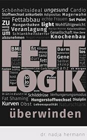 book cover of Fettlogik überwinden by Nadja Hermann