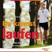 book cover of Du kannst laufen: Das Buch, das jeden zum Läufer macht by Matthias Marquardt