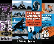 book cover of All the Wrong Questions Series (4 Book Series) by Lemony Snicket