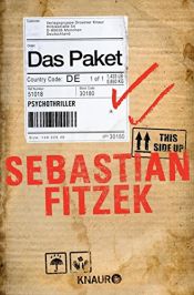 book cover of Das Paket: Psychothriller by Sebastian Fitzek