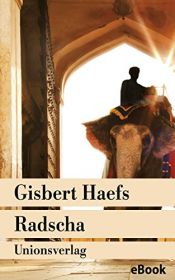book cover of Radscha (Unionsverlag Taschenbücher) by Gisbert Haefs