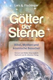 book cover of Götter der Sterne by Lars A. Fischinger