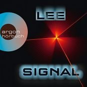 book cover of Das Signal (Sam Dryden 2) by Patrick Lee