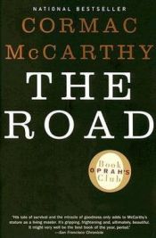 book cover of Cormac McCarthy: The Road (Paperback); 2007 Edition by unknown author