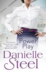 book cover of Power Play by Danielle Steel (2015-01-29) by Даніела Стіл