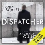 book cover of The Dispatcher by John Scalzi
