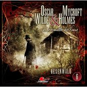 book cover of Hexenwald: Oscar Wilde & Mycroft Holmes - Sonderermittler der Krone 6 by Оскар Уайльд