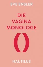 book cover of Die Vagina-Monologe by Eve Ensler